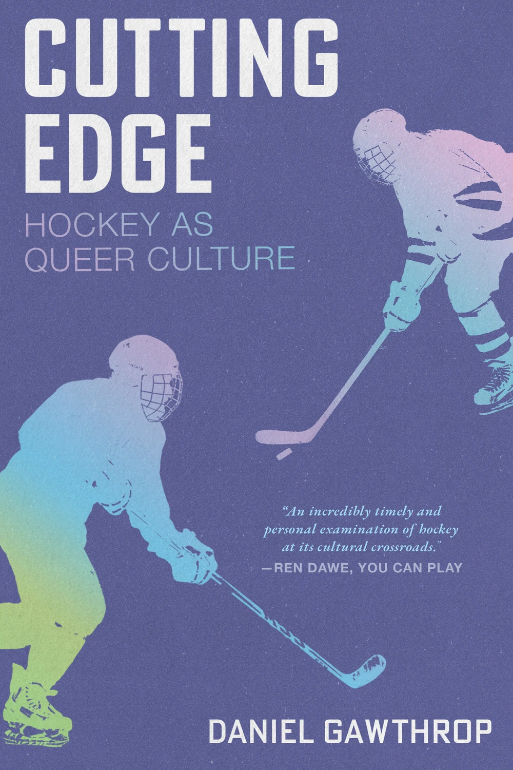 Portada del libro «Cutting Edge: Hockey as Queer Culture»