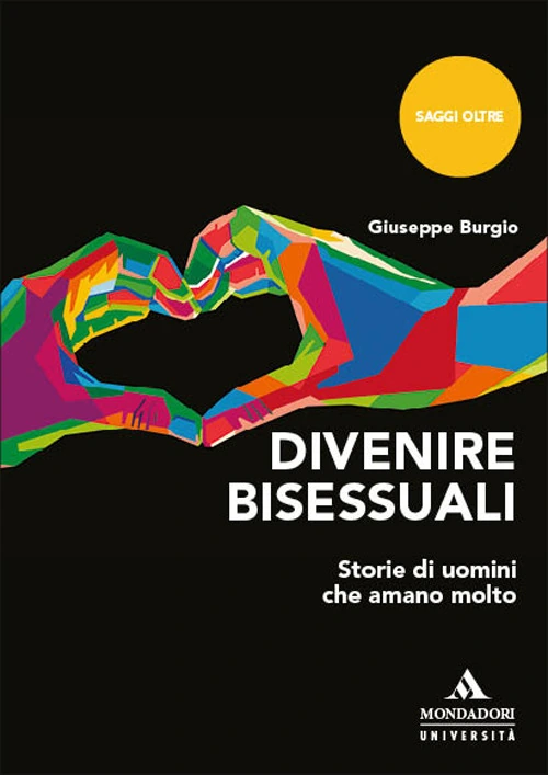 جلد کتاب «Divenire bisessuali. Storie di uomini che amano molto»