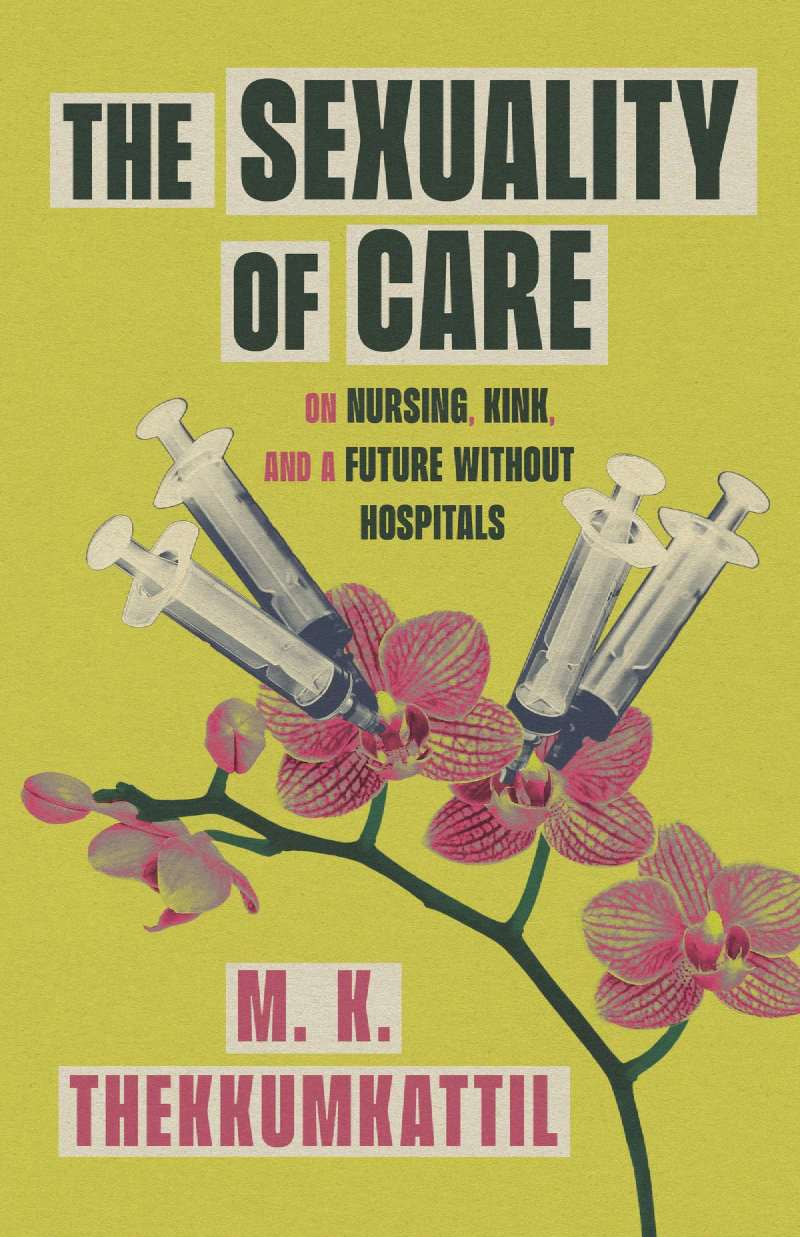 M. K. 테쿰카틸의 ‘The Sexuality of Care’ 도서 표지